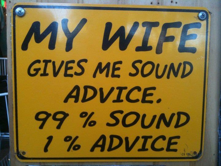 Wife gave. Funny wife. I advise you.