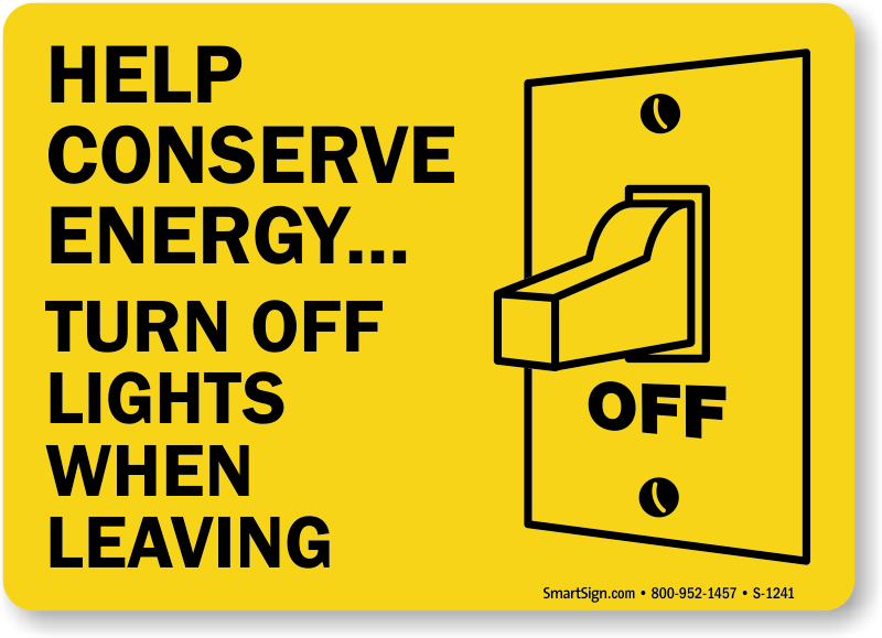 https://www.smartsign.com/img/lg/S/energy-conservation-sign-s-1241.png