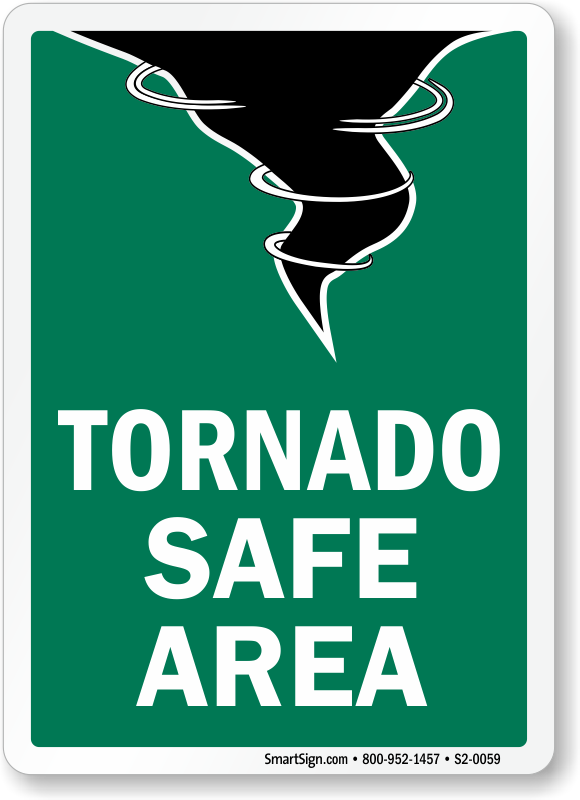 Tornado Safe Area Fire And Emergency Sign, SKU S20059