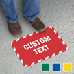 Add Text Custom SlipSafe Floor Sign with Striped Border